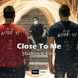 Close to Me (Extended Mix)