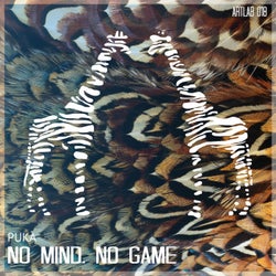 No Mind, No Game