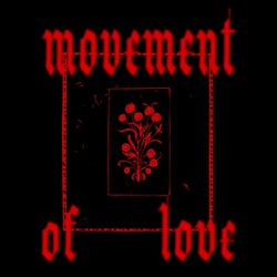 Movement of Love (Inc. Golden Hour Remix)