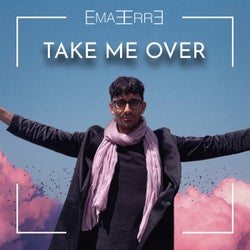 Take Me Over (The Album)