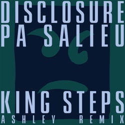 King Steps (ASHLEY Remix)