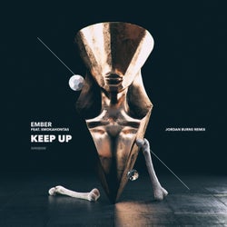Keep Up Feat. Smokahontas (Jordan Burns Remix)