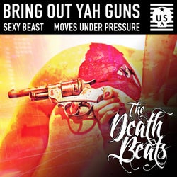 Bring Out Yah Guns