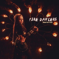 Fire Dancers: Minimal Tech & Techno