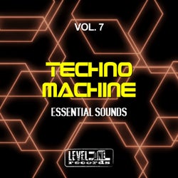 Techno Machine, Vol. 7 (Essential Sounds)