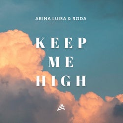 Keep Me High