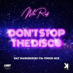 Don't Stop The Disco (Raf Marchesini 70s Touch Mix)