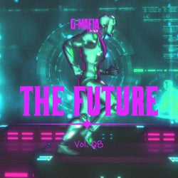 G-Mafia the Future, Vol. 08