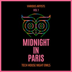 Midnight in Paris (Tech House Night Owls), Vol. 1