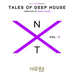 Nova Tales Pres. Tales of Deep House, Vol. 3