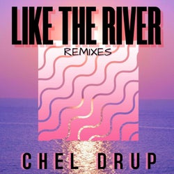 Like the River (Remixes)