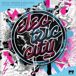 Electric City Anthem 2011