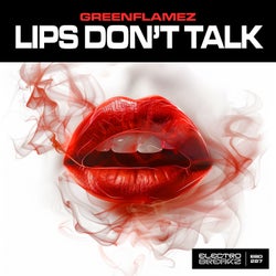 Lips Don't Talk