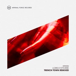 Trench Town Remixed