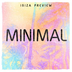 Ibiza Preview: Minimal