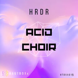 Acid Choir