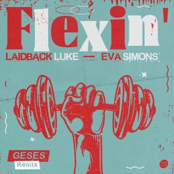 Flexin' - GESES Remix
