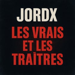 Les vrais et les traitres - Radio edit