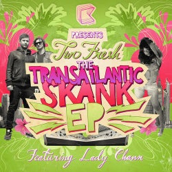 Transatlantic Skank feat. Lady Chann