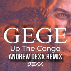 Up The Conga (AnDrew DeXx Remix)