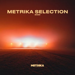 METRIKA Selection 2023 (Extended Mixes)
