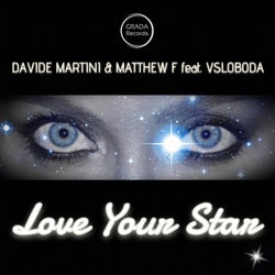 Love Your Star (Original Mix)