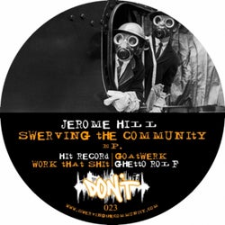 Swerving The Community EP