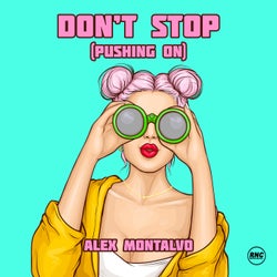 Don't Stop (Pushing On)