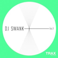 DJ Swank, Vol.1