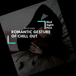 Romantic Gesture Of Chill Out