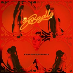 So Badly - Kid Fonque Remix