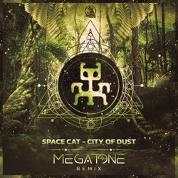 City Of Dust (Megatone Remix)