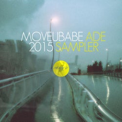 Moveubabe ADE 2015 Sampler
