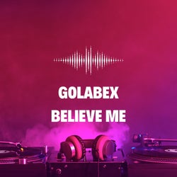 Believe Me