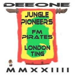 Jungle Pioneers FM Pirates London Ting MMXXIIII