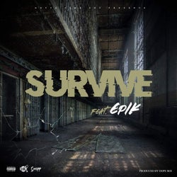 Survive (feat. Epik)