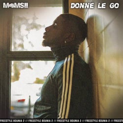 Freestyle Bounia #2 : Donne le go