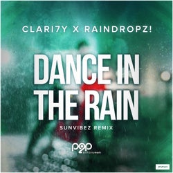 Dance in the Rain (Sunvibez Remix)