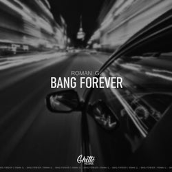 Bang Forever