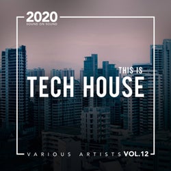 This Is Tech House, Vol. 12