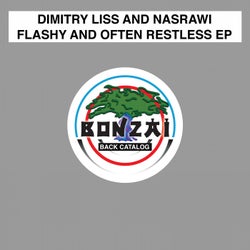 Flashy And Often Restless EP