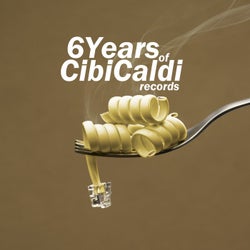 6 Years of CibiCaldi Records