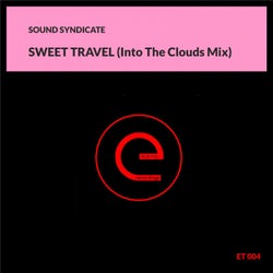 Sweet Travel (Into The Clouds Mix)