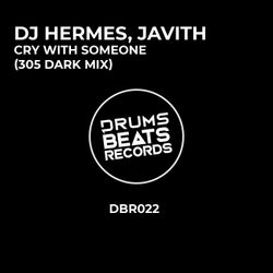 Cry With Someone (305 Dark Mix)