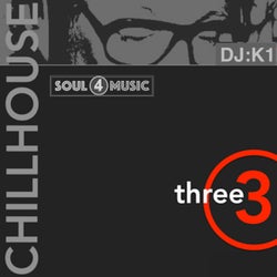 Chillhouse 3 Three