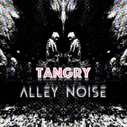 Alley Noise