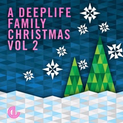 A Deeplife Family Christmas Vol. 2