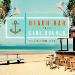 Beach Bar, Club Sounds Vol.1 (Selected by Simon Le Grec)