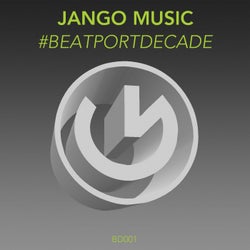 Jango Music #BeatportDecade House