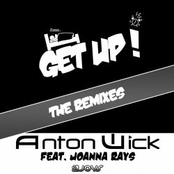 Get Up (feat. Joanna Rays) [The Remixes]